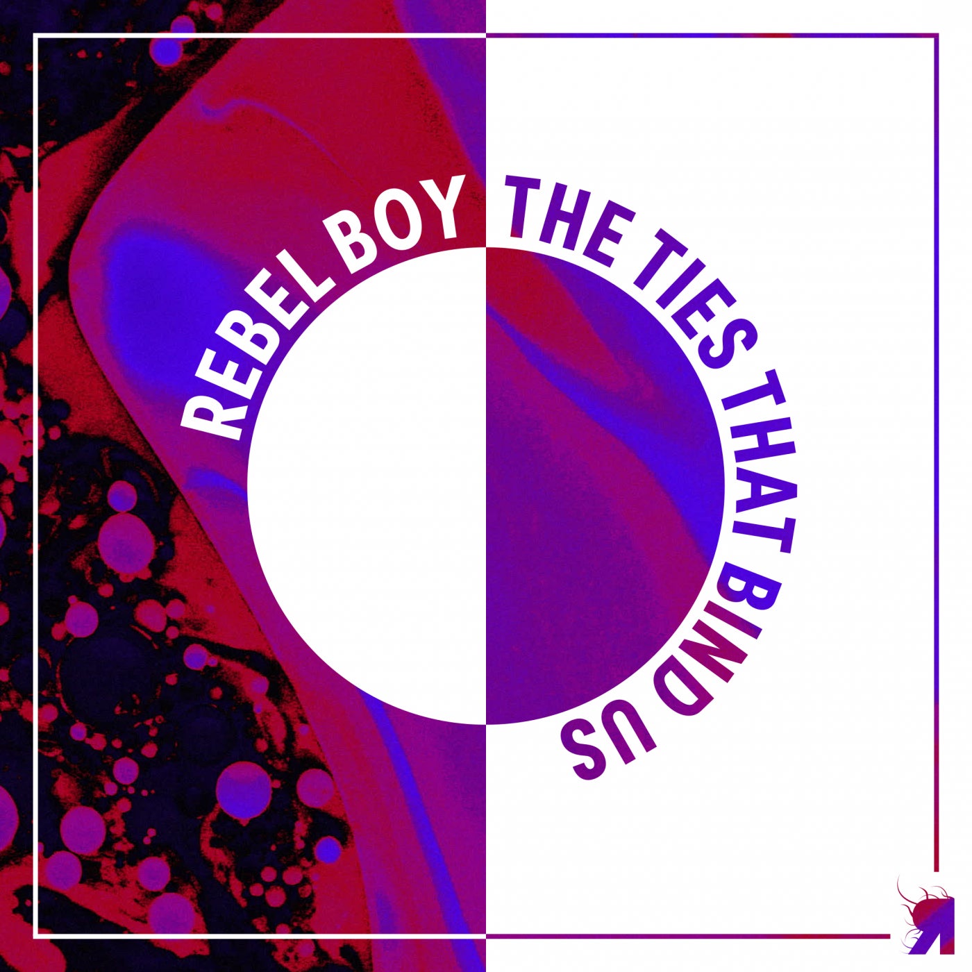 Rebel Boy - The Ties That Bind Us [RSPKT193]